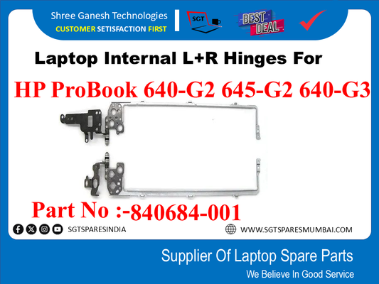 Laptop Internal L+R Hinges For HP ProBook 640-G2 645-G2 640-G3 Part No :-840684-001