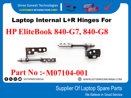 Laptop Internal L+R Hinges For HP EliteBook 840-G7, 840-G8 Part No :-M07104-001