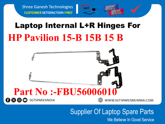 Laptop Internal L+R Hinges For HP Pavilion 15-B 15B 15 B Part No :-FBU5600601