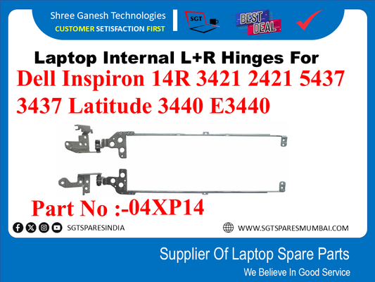 Laptop Internal L+R Hinges For Dell Inspiron 14R 3421 2421 5437 3437 Latitude 3440 E3440  Part No :-04XP14