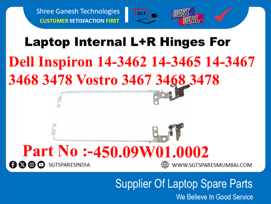 Laptop Internal L+R Hinges For  Dell Inspiron 14-3462 14-3465 14-3467 3468 3478 Vostro 3467  Part No :-450.09W01.0002