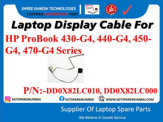 Laptop Display Cable For HP ProBook 430-G4, 440-G4, 450- G4, 470-G4 Series. P/N:-DD0X82LC010, DD0X82L000