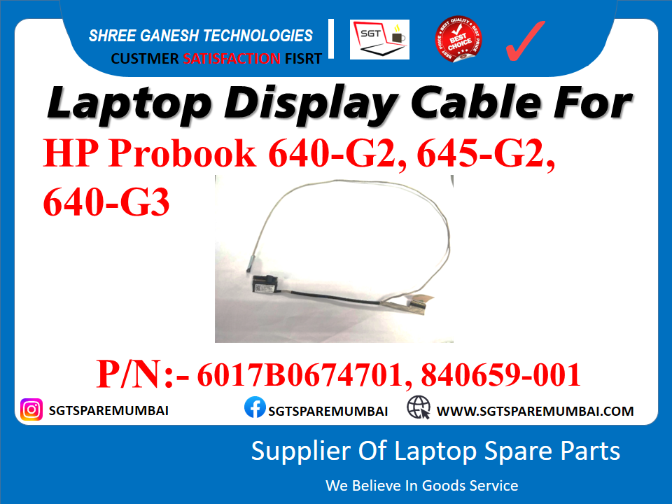 Laptop Display Cable For HP Probook 640-G2, 645-G2, 640-G3 P/N:- 6017B0674701, 840659-001