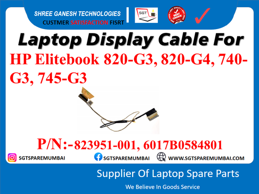 Laptop Display Cable For HP Elitebook 820-G3, 820-G4, 740- G3, 745-G3 P/N:-823951-001, 6017B0584801