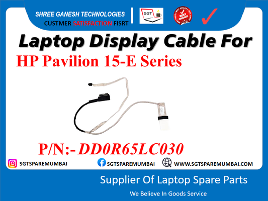 Laptop Display Cable For HP Pavilion 15-E Series P/N:- DD0R65LC030