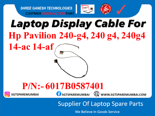 Laptop Display Cable For Hp Pavilion 240-g4, 240 g4, 240g4 14-ac 14-af P/N:- 6017B0587401