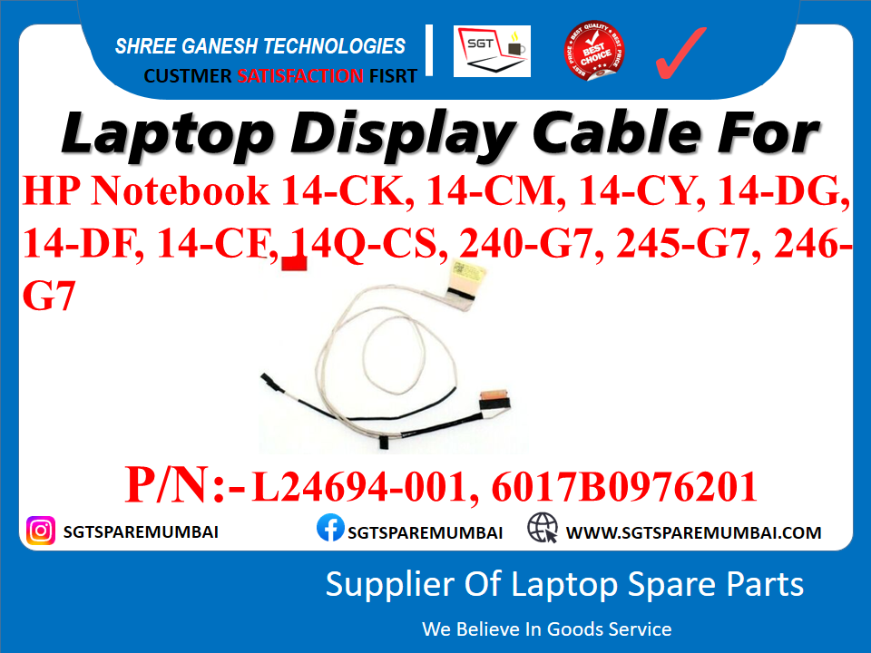 Laptop Display Cable For HP Notebook 14-CK, 14-CM, 14-CY, 14-DG, 14-DF, 14-CE, 14Q-CS, 240-G7, 245-G7, 246- P/N:-L24694-001, 6017B0976201