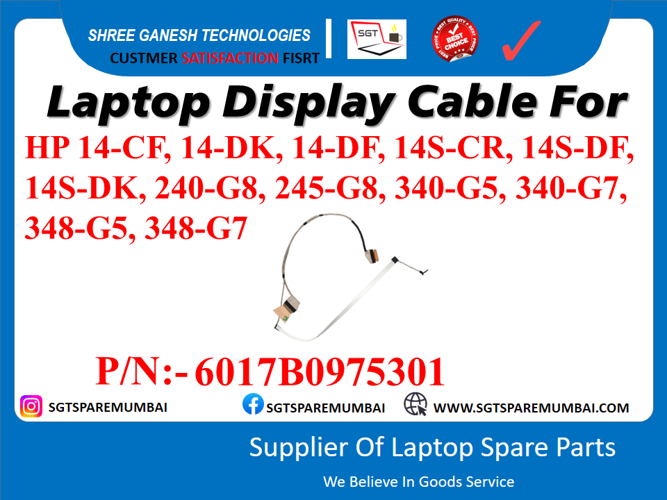 Laptop Display Cable For HP 14-CF, 14-DK, 14-DF, 14S-CR, 14S-DF, 14S-DK, 240-G8, 245-G8, 340-G5, 340-G7, 348-G5, 348-G7 P/N:- 6017B0975301