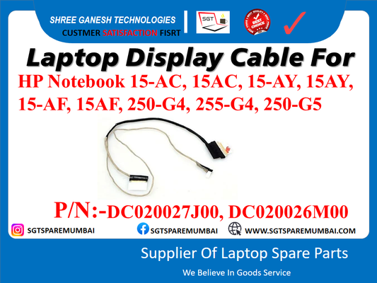 Laptop Display Cable For HP Notebook 15-AC, 15AC, 15-AY, 15AY, 15-AF, 15AF, 250-G4, 255-G4, 250-GS P/N:-DC020027300, DC020026M00