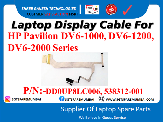 Laptop Display Cable For HP Pavilion DV6-1000, DV6-1200, DV6-2000 Series P/N:-DDOUP8LC006, 538312-001