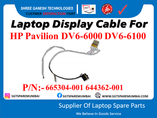 Laptop Display Cable For HP Pavilion DV6-6000 DV6-6100 P/N:- 665304-001 644362-001