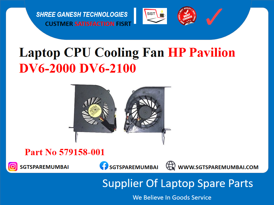 Laptop CPU Cooling Fan HP Pavilion DV6-2000 DV6-2100 Part No 579158-001