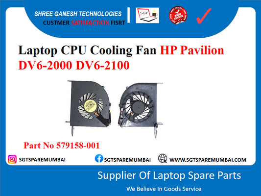 Laptop CPU Cooling Fan HP Pavilion DV6-2000 DV6-2100 Part No 579158-001