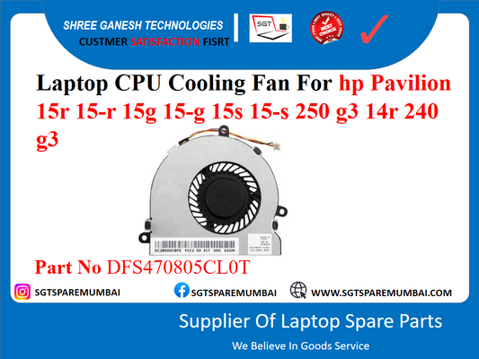 Laptop CPU Cooling Fan For hp Pavilion 15r 15-r 15g 15-g 15s 15-s 250 g3 14r 240 g3 Part No DFS470805CLOT