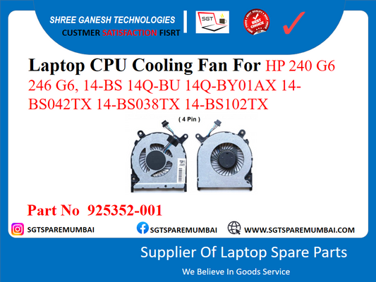 Laptop CPU Cooling Fan For HP 240 G6 246 G6, 14-BS 14Q-BU 14Q-BY01AX 14- BS042TX 14-BS038TX 14-BS102TX (4 Pin) 51 Part No 925352-001