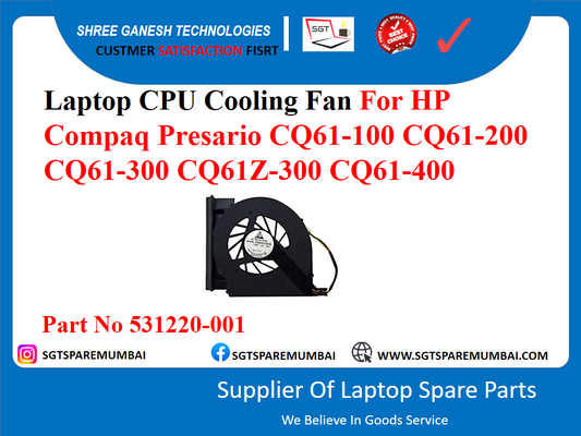 Laptop CPU Cooling Fan For HP Compaq Presario CQ61-100 CQ61-200 CQ61-300 CQ61Z-300 CQ61-400 Part No 531220-001