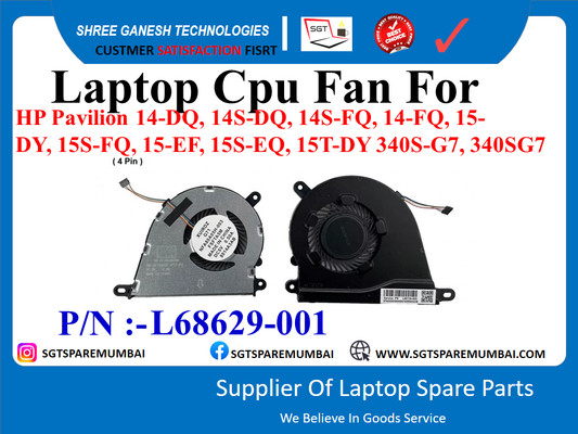 Laptop Cpu Fan For HP Pavilion 14-DQ, 14S-DQ, 14S-FQ, 14-FQ, 15- DY, 15s-fq, 15-EF, 15s-EQ, 15T-DY 340s-G7, 340SG7 P/N :-L68629-001