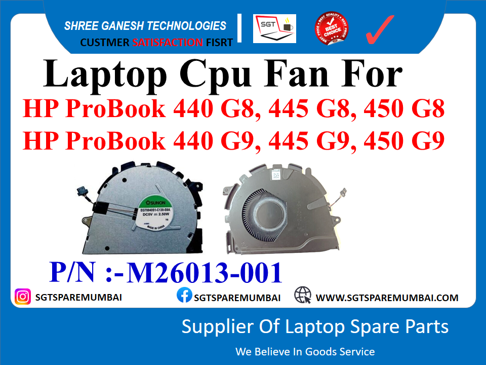 Laptop Cpu Fan For HP ProBook 440 G8, 445 G8, 450 G8 HP ProBook 440 G9, 445 G9, 450 G9 P/N :- M26013-001