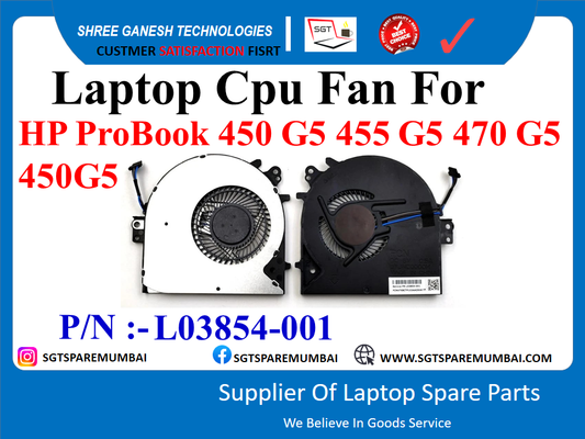 Laptop Cpu Fan For HP ProBook 450 G5 455 G5 470 G5 450G5 P/N :- L03854-001