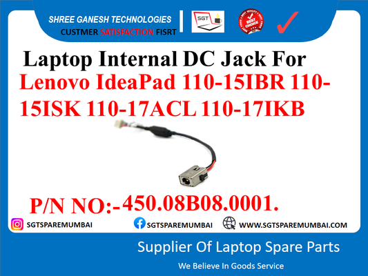 Laptop Internal DC Jack For Lenovo IdeaPad 110-15IBR 110- 15ISK 110-17ACL 110-171KB P/N NO:-450.08B08.0001.