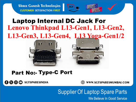 Laptop Internal DC Jack For Lenovo Thinkpad L13-Gen1, L13-Gen2, L13-Gen3, L13-Gen4, L,13 Yoga-Gen1/2 Part No:- Type-C Port