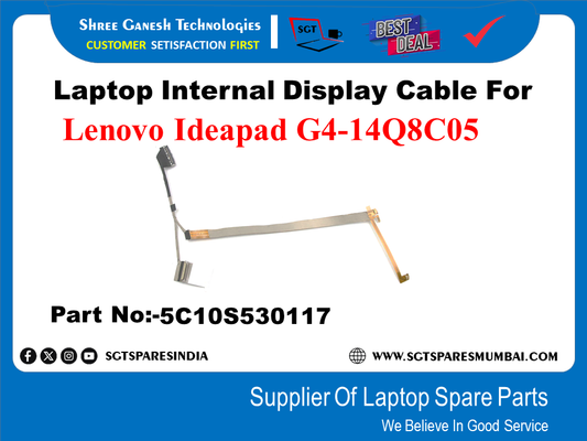 Laptop Internal Display Cable For Lenovo Ideapad G4-14Q8C05 Part No:-5C10S530117