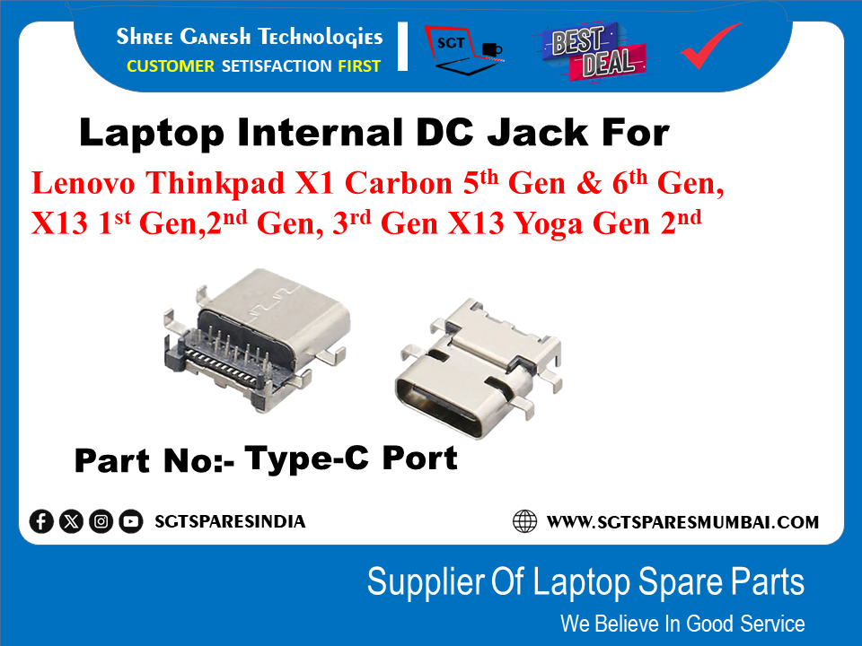 Laptop Internal DC Jack For Lenovo Thinkpad X1 Carbon 5th Gen & 6th Gen, X13 1st Gen,2nd Gen, 3rd Gen X13 Yoga Gen 2nd Part No:- Type-C Port