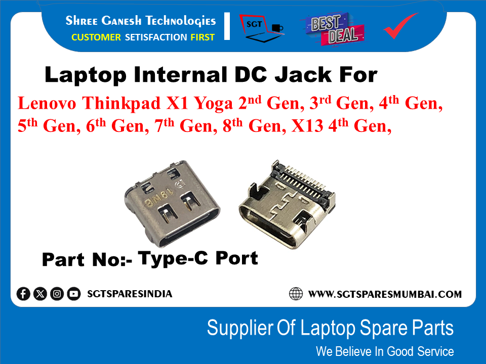 Laptop Internal DC Jack For Lenovo Thinkpad X1 Yoga 2nd Gen, 3rd Gen, 4th Gen, 5th Gen, 6 Gen, 7 Gen, 8 Gen, X13 4 Gen, Part No:- Type-C Port