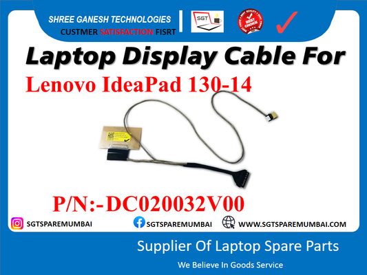 Laptop Display Cable For Lenovo IdeaPad 130-14ISK /V145-14ISK, V145-14AST P/N:- DC0200222/00