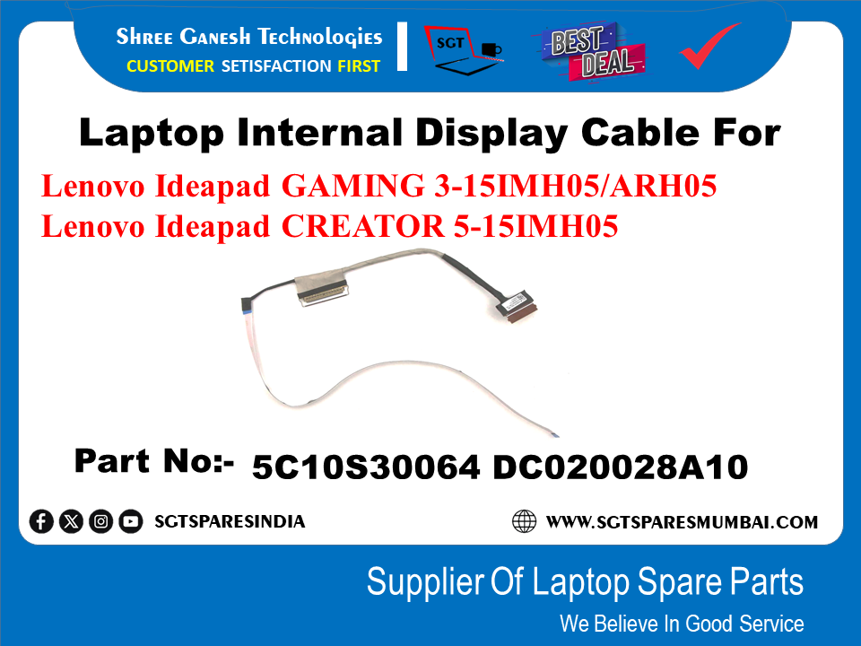 Laptop Internal Display Cable For Lenovo Ideapad GAMING 3-15IMH05/ARH05 Lenovo Ideapad CREATOR 5-15IMH05 Part No:- 5C10S30064 DC020028A10