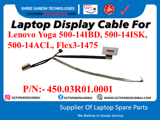 Laptop Display Cable For Lenovo Yoga 500-14IBD, 500-14ISK, 500-14ACL, Flex3-1475 P/N:- 450.03R01.0001