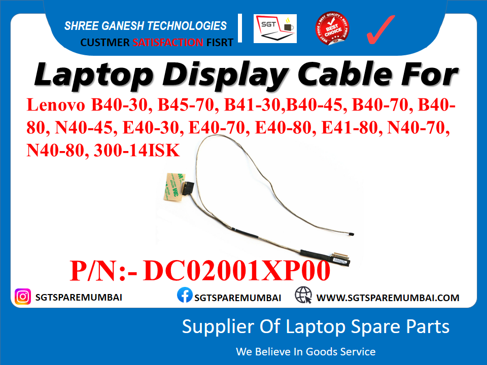 Laptop Display Cable For Lenovo B40-30, B45-70, B41-30,B40-45, B40-70, B40- 80, N40-45, E40-30, E40-70, E40-80, E41-80, N40-70, N40-80, 300-14ISK P/N:- DC02001XP00°