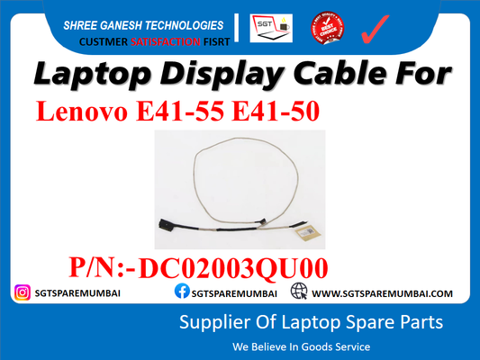 Laptop Display Cable For Lenovo E41-55 E41-50 P/N:-DC02003QU00