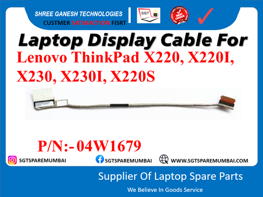 Laptop Display Cable For Lenovo ThinkPad X220, X220I, X230, X230I, X220S P/N:- 04W1679