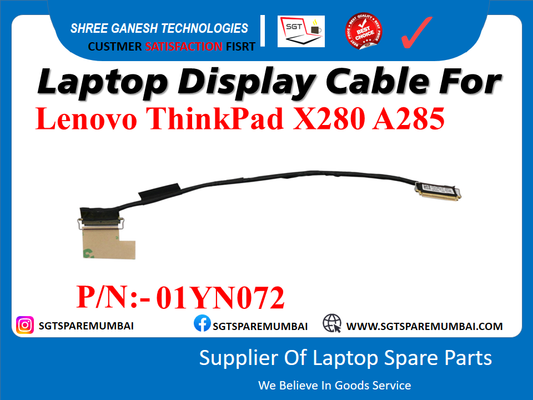 Laptop Display Cable For Lenovo ThinkPad X280 A285 P/N:- 01 YN072