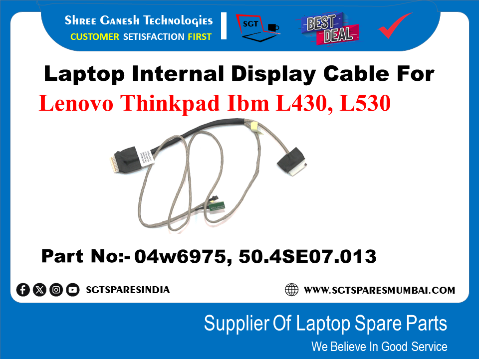 Laptop Internal Display Cable For Lenovo Thinkpad Ibm L430, L530 Part No:- 04w6975, 50.4SE07.013