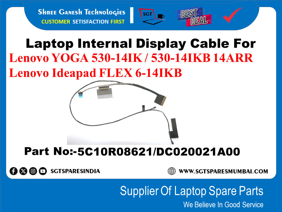 Laptop Internal Display Cable For Lenovo YOGA 530-14IK / 530-141KB 14ARR Lenovo Ideapad FLEX 6-141KB Part No:-5C10R08621/DC020021A00