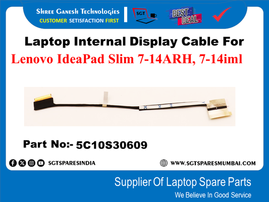 Laptop Internal Display Cable For Lenovo IdeaPad Slim 7-14ARH, 7-14iml Part No:- 5C10S30609