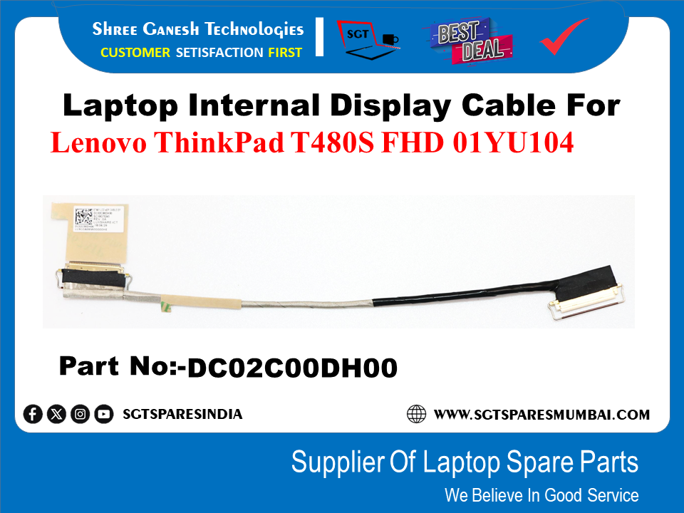 Laptop Internal Display Cable For Lenovo ThinkPad T480S FHD 01YU104 Part No:-DC02C00DH00