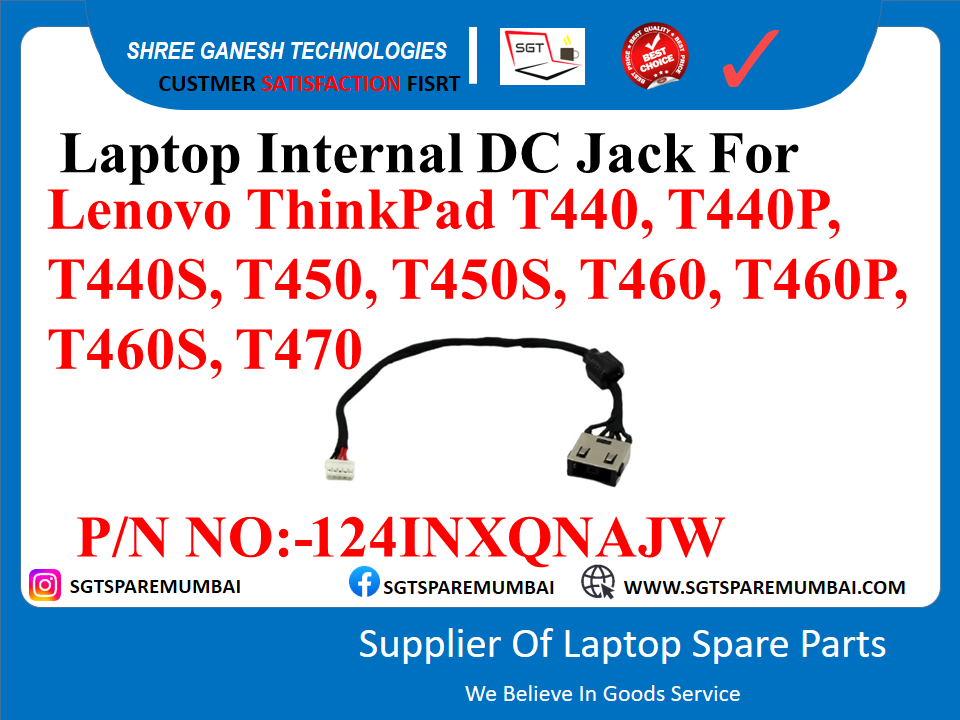 Laptop Internal DC Jack For Lenovo ThinkPad T440, T440P, T440S, T450, T450S, T460, T460P, T460S, T470 P/N NO:-124INXONAJW