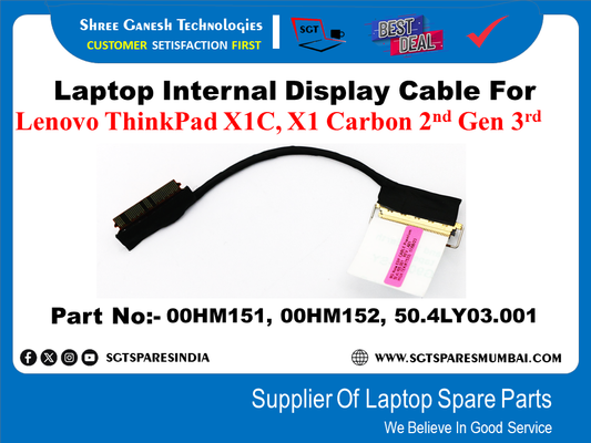 Laptop Internal Display Cable For Lenovo ThinkPad XIC, XI Carbon 2ND &3RD Gen Part OOHM152, 50.4LY03.001