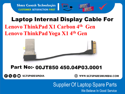 Laptop Internal Display Cable For Lenovo ThinkPad X1 Carbon 4TH Gen Lenovo ThinkPad Yoga X1 41TH Gen Part No:- 00JT8so 450.04P03.000f