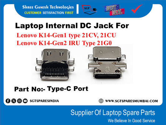 Laptop Internal DC Jack For Lenovo K14-Gent type 21CV, 21CU Lenovo K14-Gen2 IRU Type 21GO Part No:- Type-C Port