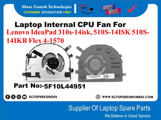 Laptop Internal CPU Fan For Lenovo IdeaPad 310s-14isk, 510S-14ISK 510S- 141KB Flex 4-1570 Part No:-5F10L44951