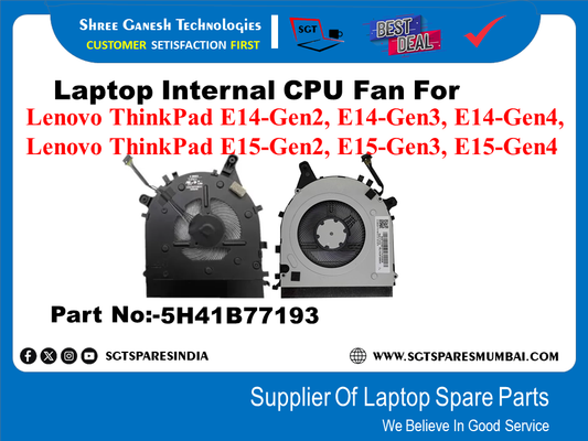 Laptop Internal CPU Fan For Lenovo ThinkPad E14-Gen2, E14-Gen3, E14-Gen4, Lenovo ThinkPad E15-Gen2, E15-Gen3, E15-Gen4 Part No:-5H41B77193