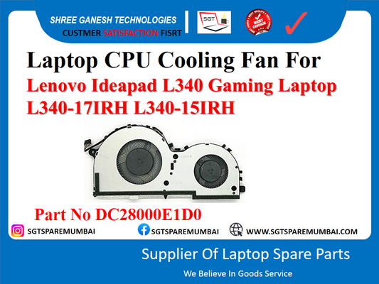 Laptop CPU Cooling Fan For Lenovo Ideapad L340 Gaming Laptop L340-17IRH L340-15IRH Part No DC28000E1D0