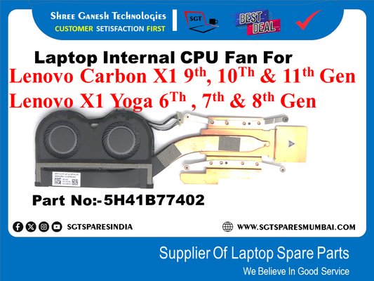 Laptop Internal CPU Fan For Lenovo Carbon X1 9th, 10Th & 11th Gen Lenovo X1 Yoga 6Th, 7th & 8th Gen Part No:-5H41B77402