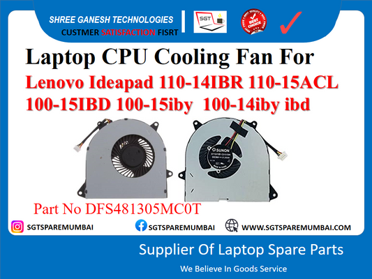 Laptop CPU Cooling Fan For Lenovo Ideapad 110-14IBR 110-15ACL 100-15IBD 100-15iby 100-14iby ibd Part No DFS481305MCOT