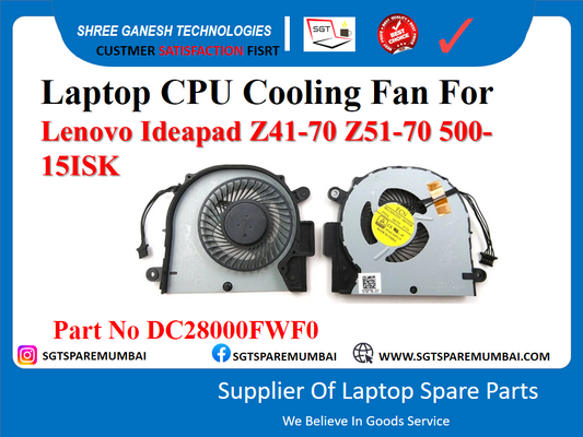 Laptop CPU Cooling Fan For Lenovo Ideapad Z41-70 Z51-70 500- 15ISK Part No DC28000FWF0