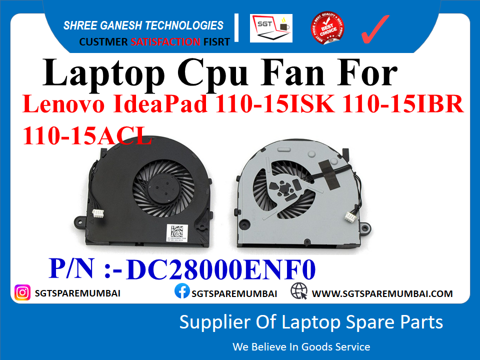 Laptop Cpu Fan For Lenovo IdeaPad 110-15ISK 110-15IBR 110-15ACL P/N :-DC28000ENF0